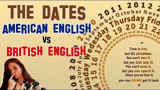 English Lesson 22  How to write and read dates British English vs American English [upl. by Ekralc]