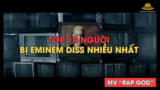 Top 10 người bị Eminem diss nhiều nhất [upl. by Dawes]