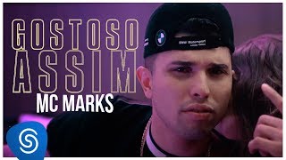 MC Marks  Gostoso Assim Clipe Oficial  Um Minutinho [upl. by Ynnahc]