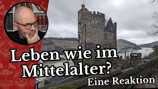 Leben wie im Mittelalter Eine Reaktion [upl. by Cynthia]