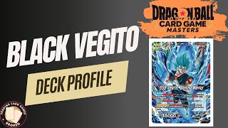 STARTER DECK BLACK VEGITO DECK PROFILE  DRAGON BALL SUPER CARD GAME [upl. by Mattah177]