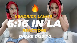 OMG Kendrick Lamar  616 In LA DRAKE DISS REACTION [upl. by Tolland]