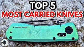 Top 5 MOST CARRIED Knives  January 2024 [upl. by Megdal752]