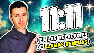 ⭐ El SIGNIFICADO 1111 en las RELACIONES de LLAMAS GEMELAS  Numerología 1111 [upl. by Adiarf]