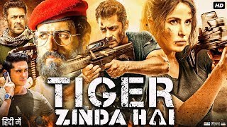 Tiger Zinda Hai Full Movie  Salman Khan  Katrina Kaif  Ranvir Shorey  Review amp Facts HD [upl. by Keese]