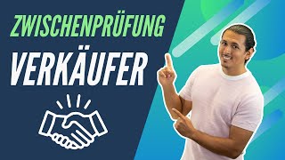 Verkäufer  Verkäuferin Zwischenprüfung  Ablauf und Aufgaben [upl. by Earle]