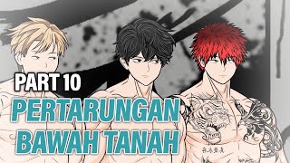 PERTARUNGAN BAWAH TANAH PART 10  Animasi Drama Series [upl. by Anelet]