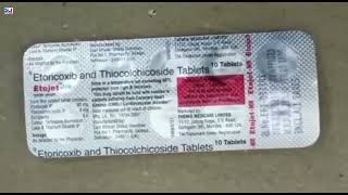 Etojet MR Tablet  Etoricoxib And Thiocolchicoside Tablets uses  Etojet Mr tablet uses side effects [upl. by Luapnoj]