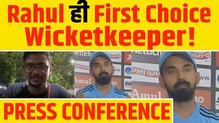 KL Rahul Press Conference Live  Big update on WicketKeeping role and Team Message to KL [upl. by Anelrats]