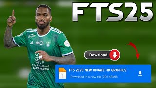 Fts 2025 Apk Obb amp Data New Update Hd Graphics Latest Transfers 2425 Android Offline [upl. by Okir]