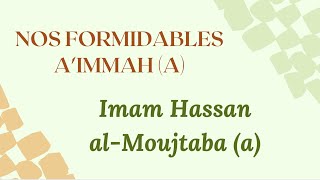 Imam Hassan al Moujtaba [upl. by Jeroma]