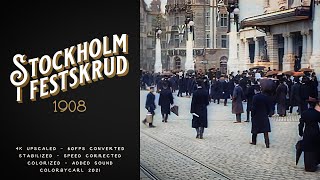 Stockholm i festskrud 1908  Remastered 4K 60fps [upl. by Reich]