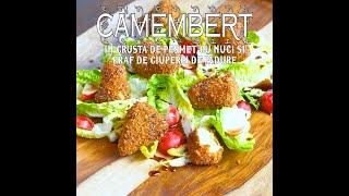 Reteta de Camembert in crusta de nuci si ciuperci de padure O salata simpla pe langa [upl. by Welcy]