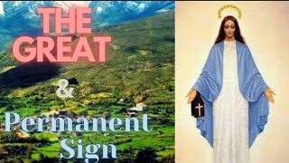 The Great amp Permanent Sign  The Extraordinary Miracle Promised at Garabandal  Catholic Prophecy [upl. by Simonetta]