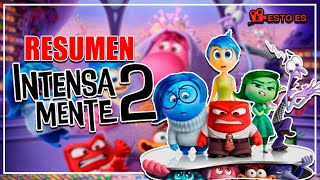 INTENSAMENTE 2  RESUMEN COMPLETO [upl. by Nomzzaj]