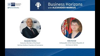 In the Spotlight German Ambassador to Serbia Anke Konrad Business Horizons 2 [upl. by Boyes]