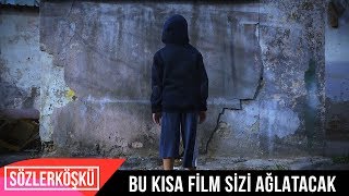 Bu Kısa Film Sizi Ağlatacak  Kesinlikle İzle [upl. by Nicolle]