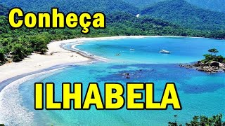 O que fazer em ILHABELA SP  8 ATRAÇÕES IMPERDÍVEIS [upl. by Nnyleuqaj241]