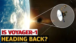 Voyager 1 Announced that it is time to return to Earth [upl. by Jar66]