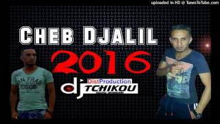 Cheb Djalil Visa 6 Mois Avec Zakzouk New Album éXcLu By DJ Tchikou [upl. by Rolando]