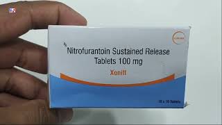 Xonift Tablet  Nitrofurantoin 100mg Tablets  Xonift 100mg Tablet Uses Side effects benefits Dosage [upl. by Colton]