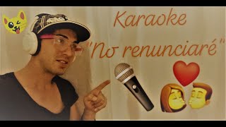 Karaoke quotNo renunciarequot El Chacal y Rosario [upl. by Einwat]