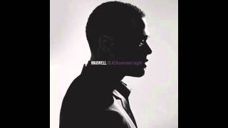 Bad Habits Uncut  Maxwell [upl. by Merchant]