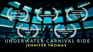 UNDERWATER CARNIVAL RIDE Official Music Video  Jennifer Thomas [upl. by Etram]