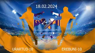 URARTU3 10 VS EREBUNI 10 [upl. by Eoz]