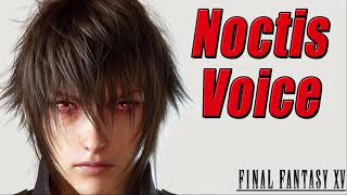 Final Fantasy XV All Noctis Voice Sounds [upl. by Naiviv]