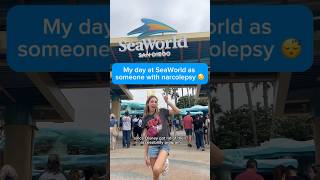 SURVIVING SeaWorld w Narcolepsy 😅🐬 vlog disability awareness sandiego [upl. by Notsnorb936]