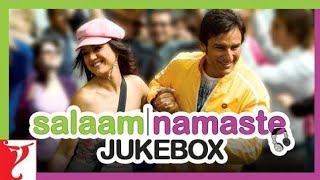 Salaam Namaste Movie Songs  Jaideep Sahni VishalShekhar Shaan Vasundhara Kunal  Audio Jukebox [upl. by Eimmis809]