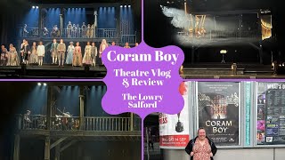 Coram Boy  The Lowry  Theatre Vlog amp Review Including Curtain Call [upl. by Ender]