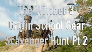 The Witcher 3 Griffin School Gear Scavenger Hunt Part 2 [upl. by Oona]