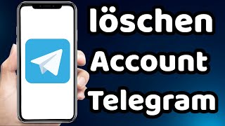 wie kann man Telegram Account löschen  Schnell  2023 [upl. by Trudy959]