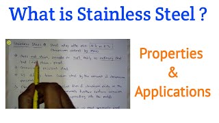 What is Stainless Steel   Stainless Steel Properties amp Applications [upl. by Sisak]