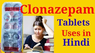 Clonazepam Tablets IP 05 mg Uses in Hindi  क्लोनाजेपम टैबलेट्स के बारे में जानकारी [upl. by Herv]