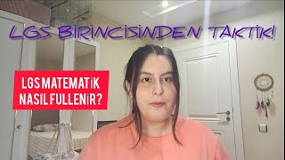 LGS MATEMATİK NASIL FULLENİR LGS BİRİNCİSİNDEN TAKTİK [upl. by Eitra]