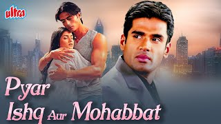 Pyar Ishq Aur Mohabbat 2001  Bollywood Romantic Hindi Movie  Arjun Rampal Sunil Shetty Aftab [upl. by Heisser120]