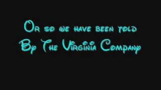 The Virginia Company  Pocahontas Lyrics [upl. by Gerome]