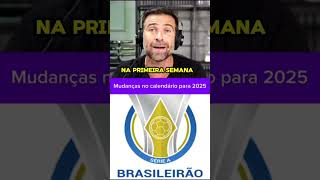 Notícia importante sobre o calendário da CBF para 2025 flamengol futebol noticiasdoflamengo [upl. by Hopper]