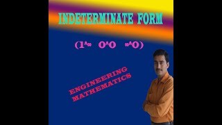 ENGINEERING MATHS 1 INDETERMINATE FORM PART5 [upl. by Assiled]