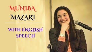 ENGLISH SPEECH  MUNIBA MAZARI  Motivational Words English Subtitles [upl. by Eitsyrhc]