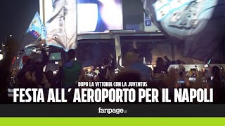 Juventus  Napoli quotTorna campionequot labbraccio dei tifosi alla squadra nella notte [upl. by Claretta]