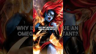 Why Mystique Isn’t an Omega Level Mutant [upl. by Gettings]