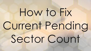 How to Fix Current Pending Sector Count [upl. by Zelle]