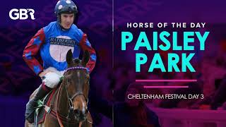 Horse of the day  Paisley Park Cheltenham Festival Day 3 [upl. by Sucirdor]