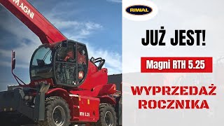 Niesamowita Okazja Właśnie wystartowała  wyprzedaż rocznika  Magni RTH 525 [upl. by Ziegler]