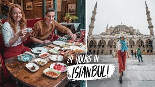 24 Hours In ISTANBUL  Top Things You HAVE To Do in Istanbul Turkey [upl. by Galasyn]