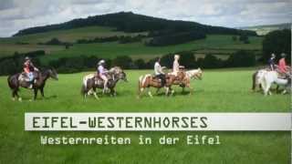 Westernreiten Eifel Reiterurlaub Eifel Fewo Eifel Ferienwohnung Übernachtung Eifel Westernhorses [upl. by Arama]